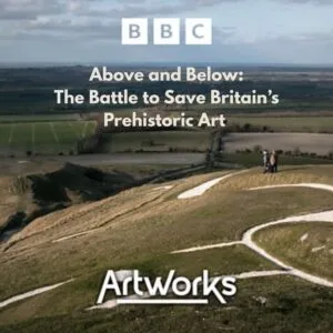 Above and Below: The Battle To Save Britain’s Prehistoric Art